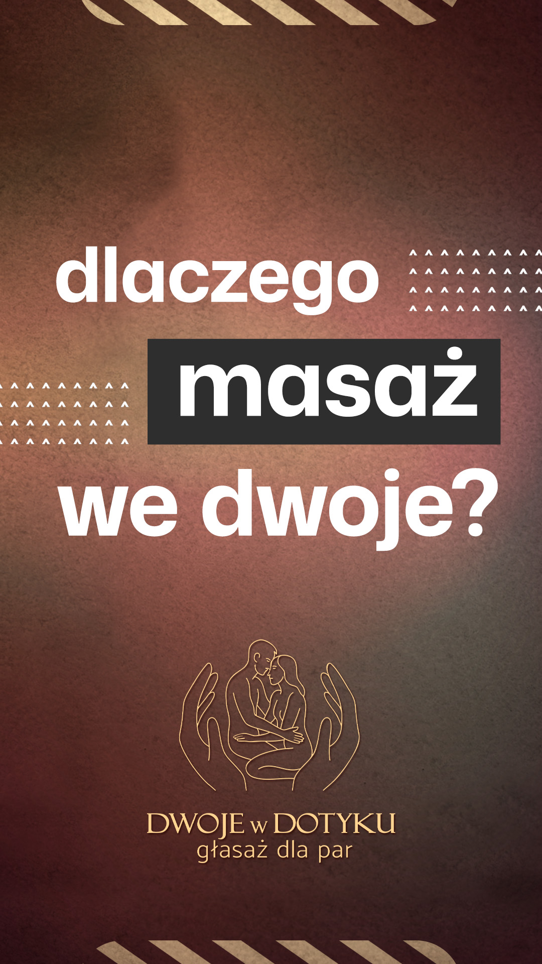 Dwoje w Dotyku - Głasaż dla par czyli pełen szacunku i spokoju masaż relaksacyjny dla dwojga