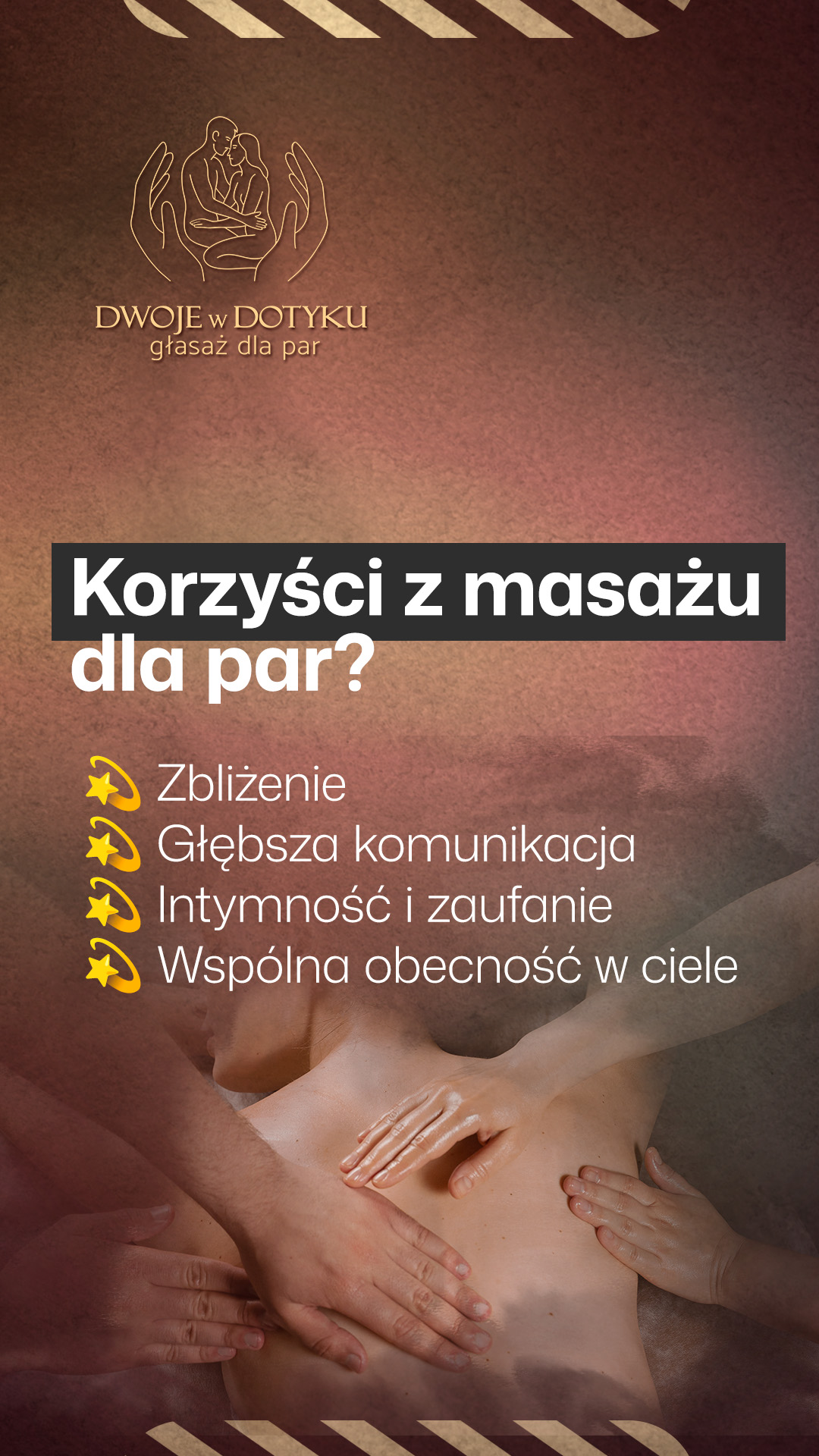 Dwoje w Dotyku - Głasaż dla par czyli pełen szacunku i spokoju masaż relaksacyjny dla dwojga