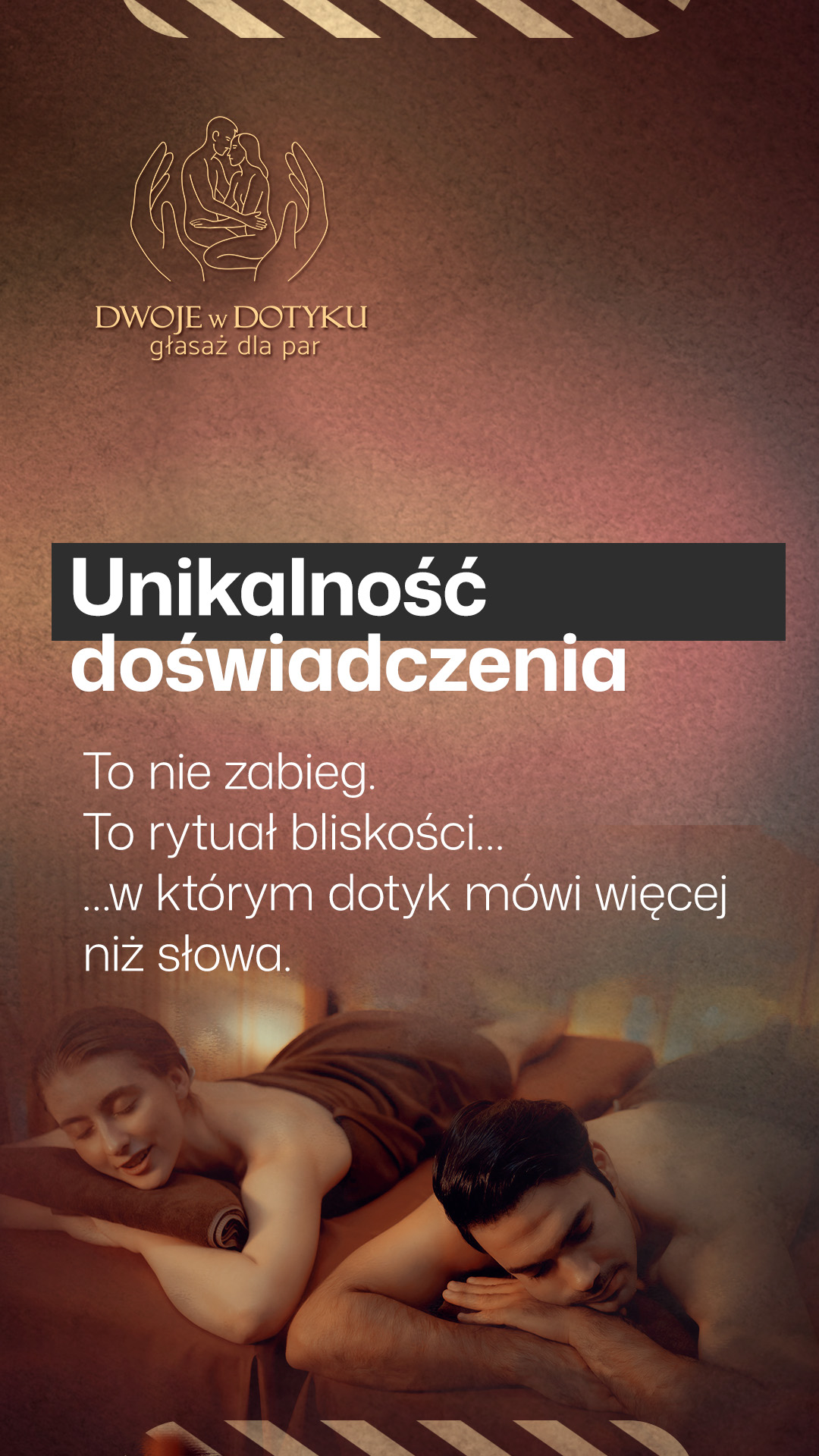 Dwoje w Dotyku - Głasaż dla par czyli pełen szacunku i spokoju masaż relaksacyjny dla dwojga